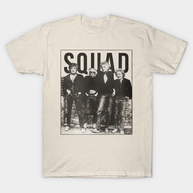 my squad T-Shirt by malam bantu aku